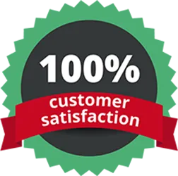 Your Satisfaction Guaranteed!